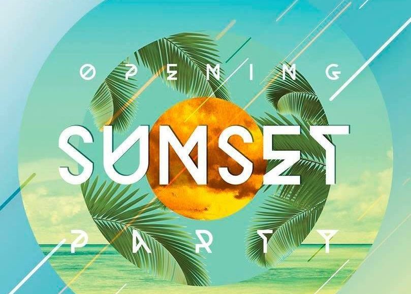 Opening Sunset Party 2017  @Sotavento Club, Muelle Deportivo